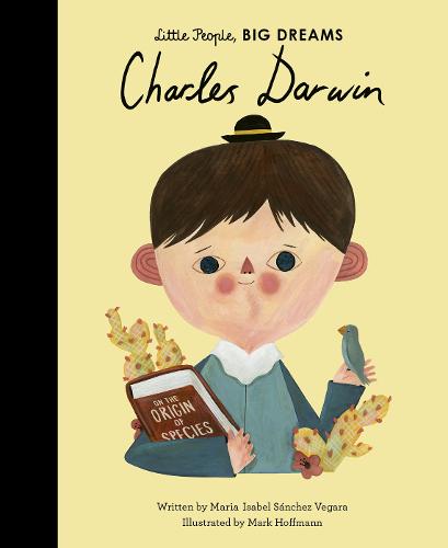 Little people, BIG DREAMS - Charles Darwin