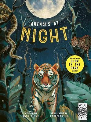 Glow in the Dark: Animals at Night (With Glow in the Dark Poster) (5-8 years old)