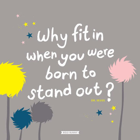 Born to Stand Out Print  (23 x 23 cm)